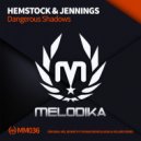 Hemstock & Jennings - Dangerous Shadows (Kenneth Thomas Instrumental Remix)