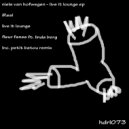 Niels van Hofwegen - Live It Lounge