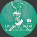 Nicole Techno Queen - Limon De Refri