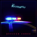 Kiomono - Officer Chase (Original mix)