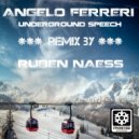 Angelo Ferreri - Underground Speech