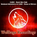 EzKill - Rock This Club