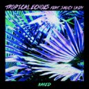Tropical Echoes featuring Saucy Lady - Naked (Original Mix)