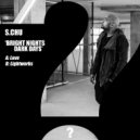 S.Chu - Lightworks (Original Mix)