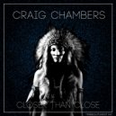 Craig Chambers - I Don\'t Know (SamWild Remix)