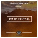 Vinioci feat. Louise Lundin - Out Of Control (Radio Edit)