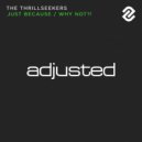 The Thrillseekers - Why Not?!