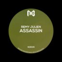 Remy Julien - Assassin (Original Mix)