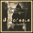 DJ General Slam Feat. Nthabiseng - Uzozi'Sola