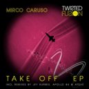 Mirco Caruso - Take Off