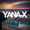Yana-x - The Gift (Promo Mix)