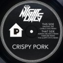The Nightowls - Crispy Pork
