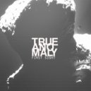 True Anomaly - Dark Matter