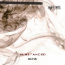 Substanced - Rise From The Darkness (Original Mix)