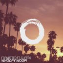 Formatted Ft Cliffrs - Whoopy Woop! (Original Mix)