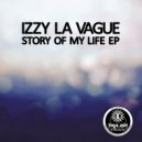 Izzy La Vague - Pain Is Just Too Real