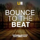 Matsuzava - Bounce To The Beat (Original Mix)