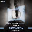 Liam K - Ascension (Original Mix)