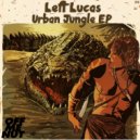 L3ft Luca5 - The Realness (Original Mix)