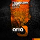 Taranhawk - Krotos (Original Mix)