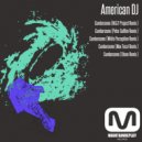 American DJ - Cumbersome (Xtone Remix)