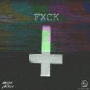 Herni Vicious - FXCK