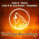Liam B & Jack Brown - Unspoken (Original Mix)