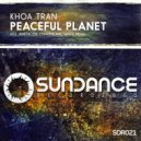 Khoa Tran - Peaceful Planet (Harmonic Wave Remix)