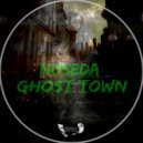 Noseda - Ghost Town (Original Mix)