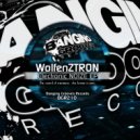 WolfenZTRON - Futuristic NOIZE