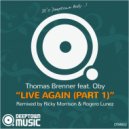 Thomas Brenner feat. Oby - Live Again (Original Mix)