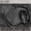 Nick Murrell - Sound Of House (Original Mix)