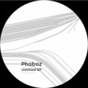 Phoboz - Untitled#117 (Original Mix)