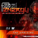 DJ W - The Uprising