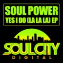 Soul Power - Ignite Me