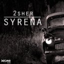 2Sher - Syrena