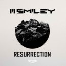 Lil Smiley - Resurrection (Original Mix)