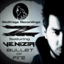 Noizboy feat Venizia - Bullet of Fire (Original Mix)