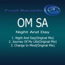 OM  SA - Change In Mind (Original Mix)