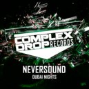 Neversound - Dubai Nights (Original Mix)