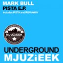 Mark Bull - Pista (Original Mix)