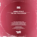 Arno Stolz - The Job