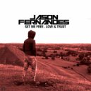 Jason Fernandes - Love & Trust