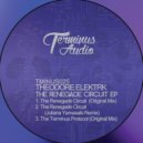 Theodore Elektrk - The Renegade Circuit