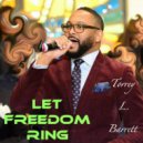 Torrey L Barrett - Let Freedom Ring (Miggedy\'s Dubbstrumental Retouch)
