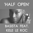 Basista Ft Kele Le Roc - Half Open (Instrumental)