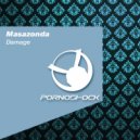 Masazonda - Damage