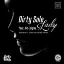 Dirty Sole feat. Kid Enigma - Lady (Natural Rhythm Remix)