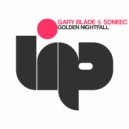 Gary Blade, Soneec - Golden Nightfall (Trilogic Remix)