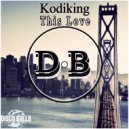 Kodiking - This Love